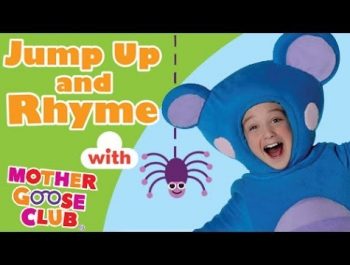 Jump Up and Rhyme – Preschool Songs With Mother Goose Club