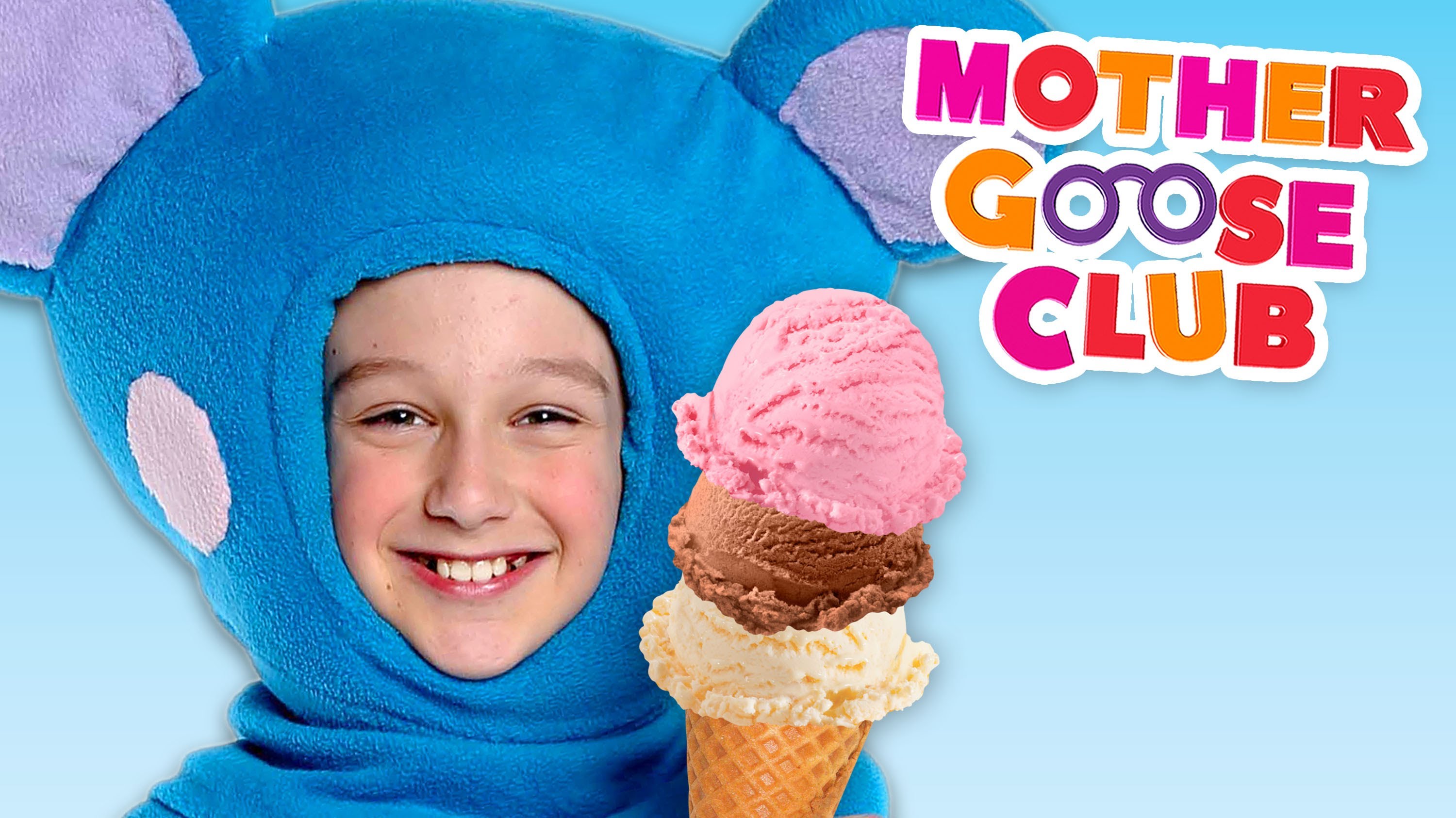 Ice Cream Song – Mother Goose Club Songs for Children