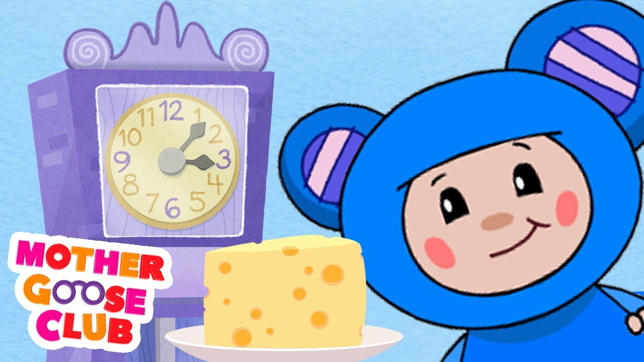 Hickory Dickory Dock – Mother Goose Club Rhymes for Kids