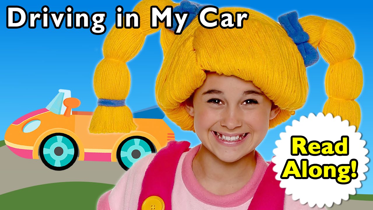 D Is for Driving | Driving in My Car #Readalong | Mother Goose Club Songs for Children