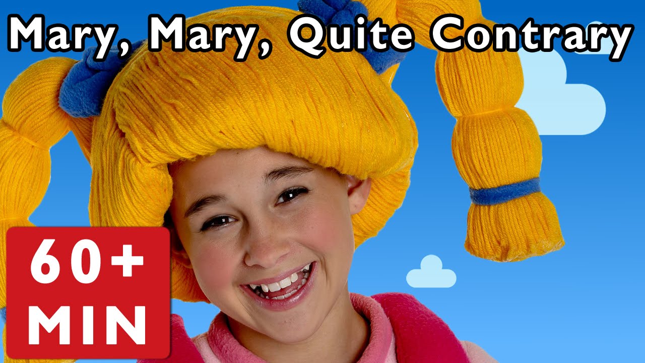 Mary, Mary, Quite Contrary and More | Nursery Rhymes from Mother Goose Club!