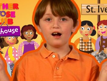 Going to St. Ives | Mother Goose Club Playhouse Kids Video