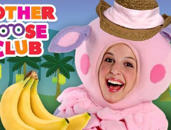 Day-O – Mother Goose Club Songs for Children