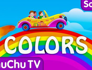 Let’s Learn The Colors! – Cartoon Animation Color Songs for Children by ChuChuTV