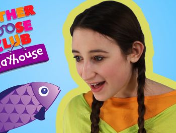One, Two, Three, Four, Five Once I Caught a Fish Alive | Mother Goose Club Playhouse Kids Video