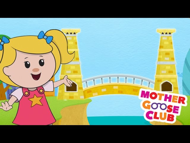 London Bridge Is Falling Down | Mother Goose Club Rhymes for Kids