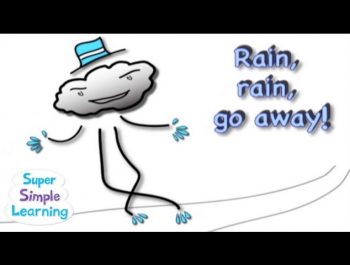 Rain, Rain, Go Away | Super Simple Songs