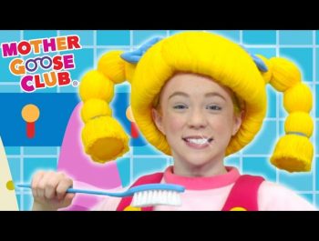 Brush Your Teeth | DIY Clean White Teeth | Mother Goose Club Songs for Children
