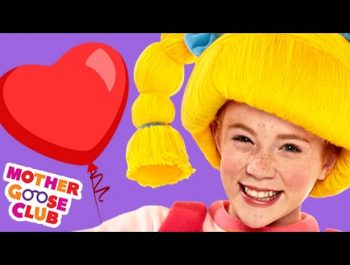 Valentine’s Day | Today Is the Day for Valentines | Mother Goose Club Songs for Children