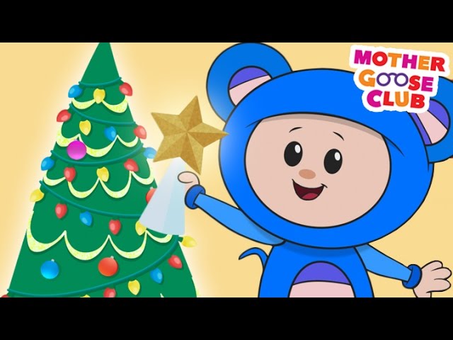 O Christmas Tree – Mother Goose Club Rhymes for Kids