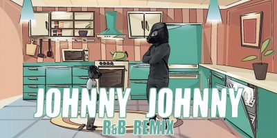 Johnny Johnny Yes Papa (R&B Remix)