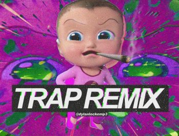 JOHNNY JOHNNY YES PAPA (TRAP REMIX)