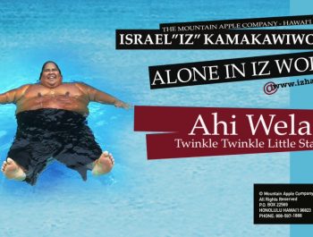 Ahi Wela Twinkle / Twinkle Little Star – Israel “IZ” Kamakawiwoʻole